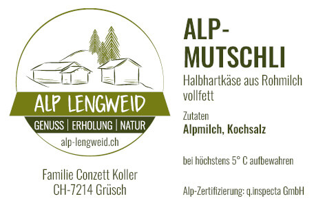 Etikette und Inhaltsangaben zum Alp-Mutschli der Alp Lengweid in Grüsch (Graubünden)