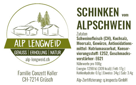 Etikette und Inhaltsangaben zum Schinken vom Alpschwein der Alp Lengweid in Grüsch (Graubünden)